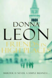 Friends In High Places - Donna Leon (2009)