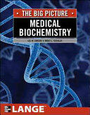 Medical Biochemistry: The Big Picture (2012)