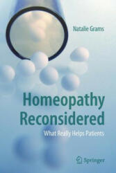 Homeopathy Reconsidered - Natalie Grams (ISBN: 9783030005085)