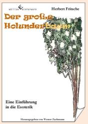 Der große Holunderbaum - Herbert Fritsche, Werner Zachmann (2012)