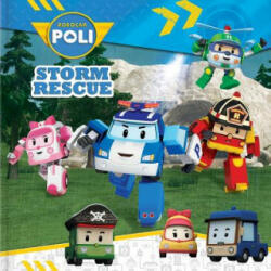 Robocar Poli: Storm Rescue - Anne Paradis, Roi Visual (ISBN: 9782924786864)