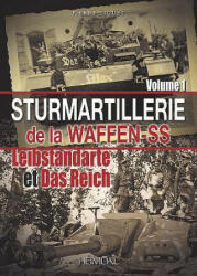 Sturmartilerie De La Waffen-Ss Tome 1 - Pierre Tiquet (ISBN: 9782840485254)