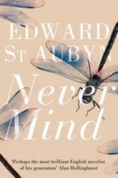 Never Mind - Edward St Aubyn (2012)