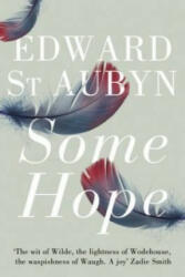 Some Hope - Edward St Aubyn (2012)