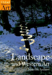 Landscape and Western Art - Malcolm Andrews (2000)