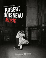 Robert Doisneau: Music (ISBN: 9782080203748)