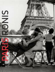 Paris: Ronis - Willy Ronis (ISBN: 9782080203687)