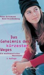 Das Geheimnis Des Krzesten Weges: Ein Mathematisches Abenteuer (2004)