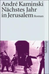Nächstes Jahr in Jerusalem - André Kaminski (ISBN: 9783518380192)