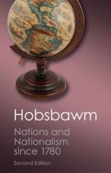 Nations and Nationalism since 1780 - E J Hobsbawm (2012)