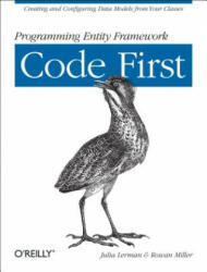 Programming Entity Framework - Code First - Julia Lerman, Rowan Miller (2011)