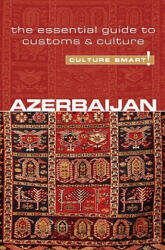 Azerbaijan - Culture Smart! - Nikki Kazimova (2011)