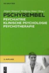 Pschyrembel Psychiatrie, Klinische Psychologie, Psychotherapie - Jürgen Margraf, Wolfgang Maier (2012)
