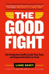 Good Fight - Davey (ISBN: 9781989025208)