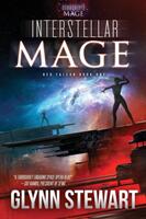 Interstellar Mage: A Starship's Mage Universe Novel (ISBN: 9781988035635)