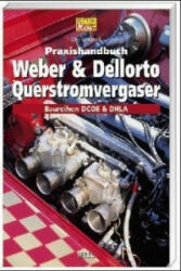 Praxishandbuch Weber & Dellorto Querstromvergaser - Des Hammill (2001)