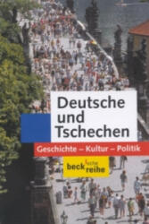 Deutsche und Tschechen - Marek Nekula, Walter Koschmal, Joachim Rogall (2001)