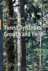 Forest Dynamics, Growth and Yield - Hans Pretzsch (2010)
