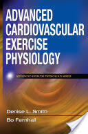 Advanced Cardiovascular Exercise Physiology (2011)