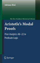 Aristotle's Modal Proofs (2010)