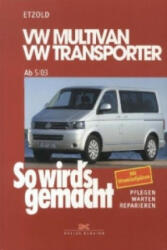 VW Multivan, VW Transporter ab 5/03 - Hans-Rüdiger Etzold (2005)