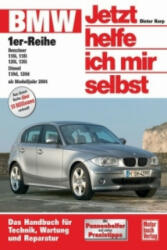 BMW 1er-Reihe (ab Modelljahr 2004) - Friedrich Schröder, Sven Schröder, Dieter Korp (2006)