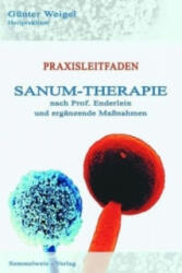 Sanum-Therapie nach Professor Enderlein und ergänzende Massnahmen - Praxisleitfaden - Günter Weigel (2001)
