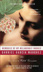 Memories of My Melancholy Whores - Gabriel Garcia Marquez, Edith Grossman (2006)