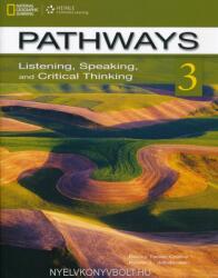 Pathways: Listening Speaking and Critical Thinking 3 with Online Access Code (2011)
