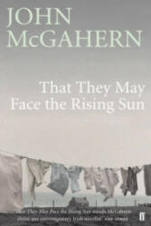 That They May Face the Rising Sun - John McGahern (2006)