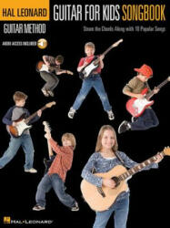 Guitar for Kids Songbook - Hal Leonard Publishing Corporation (2010)
