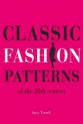 Classic Fashion Patterns of the 20th century (2010)