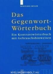 Das Gegenwort Wörterbuch - Ein Kontrastwörterbuch mit Gebrauchshinweisen (2000)