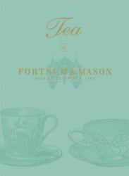 Tea at Fortnum & Mason - Fortnum & Mason Plc (2010)