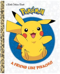 Friend Like Pikachu! (Pokemon) - Rachel Chlebowski, Golden Books (ISBN: 9781984848178)