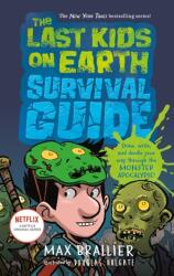 The Last Kids on Earth Survival Guide (ISBN: 9781984835406)