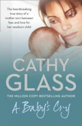 Baby's Cry - Cathy Glass (2012)