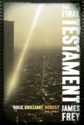 Final Testament - James Frey (2012)