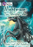 Nightmare: Two Ghostly Tales - Band 17/Diamond (2009)