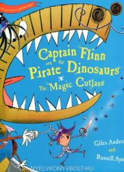 Captain Flinn and the Pirate Dinosaurs - The Magic Cutlass - Giles Andreae (2009)