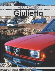 Alfa Romeo Giulietta (ISBN: 9781983393747)