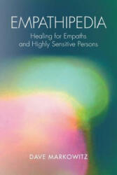 Empathipedia: Healing for Empaths and Highly Sensitive Persons (ISBN: 9781982201050)