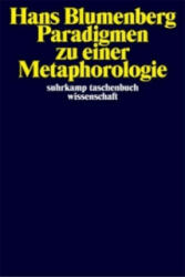 Paradigmen zu einer Metaphorologie - Hans Blumenberg (2009)