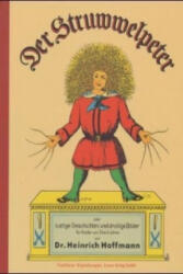 Der Struwwelpeter - Heinrich Hoffmann (ISBN: 9783785500026)