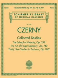 Czerny: Collected Studies - Op. 299, Op. 740, Op. 849 (ISBN: 9781495004261)