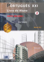 Ana Tavares: Portugués XXI 2 Livro do Aluno + Caderno de Exercícios Pack Nova Edicao + ficheiros áudio (ISBN: 9789897523731)