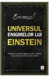 Universul enigmelor lui Einstein - Tim Dedopulos (ISBN: 9786063330544)