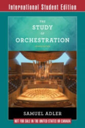 Study of Orchestration - Samuel Adler (ISBN: 9780393283730)