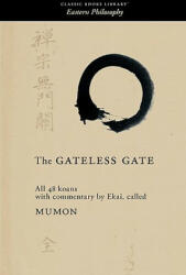 Gateless Gate - Mumon (ISBN: 9781434100658)