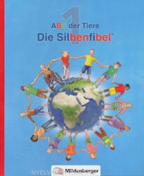 ABC der Tiere 1 - Silbenfibel® - Rosmarie Handt, Klaus Kuhn, Kerstin Mrowka-Nienstedt, Ingrid Hecht (ISBN: 9783619145096)